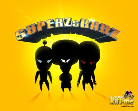 Superz&Badz